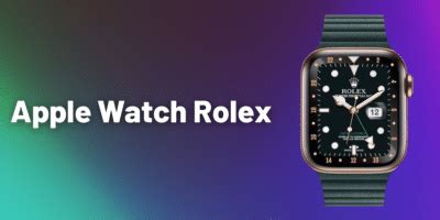 quadrante rolex apple watch 5|Cómo tener la esfera Rolex en el Apple Watch .